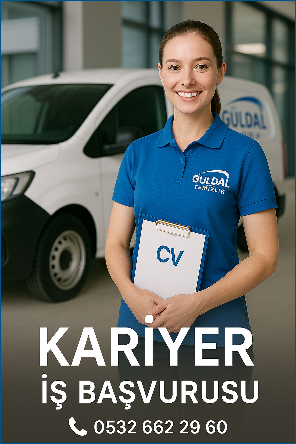 Güldal Temizlik - İş Başvurusu Güldal Temizlik - İş Başvurusu