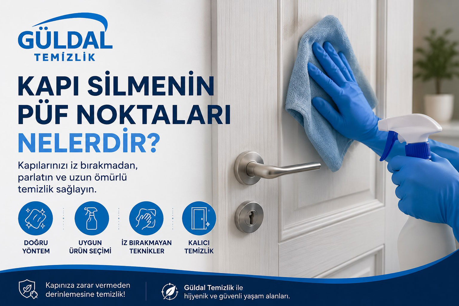 Kapı Silmenin Püf Noktaları Nelerdir?